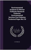Environmental Analyses in Marine Fisheries Research Fisheries Environmental Services Fao Fisheries Technical Paper No 170