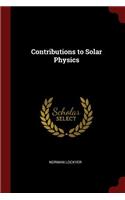 Contributions to Solar Physics