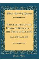 Proceedings of the Board of Regents of the State of Illinois