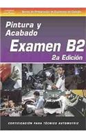 ASE Collision Test Prep Series -- Spanish Versions Complete Set (B2-B6)