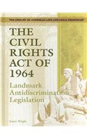 Civil Rights Act of 1964: Landmark Antidiscrimination Legislation