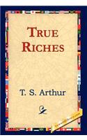 True Riches: (English)