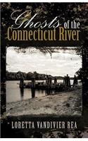 Ghosts of the Connecticut River: (English)