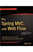 Pro Spring MVC: With Web Flow