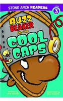 Buzz Beaker and the Cool Caps