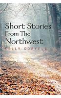 Short Stories from the Northwest