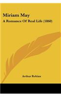 Miriam May: A Romance Of Real Life (1860)