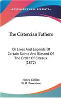 The Cistercian Fathers