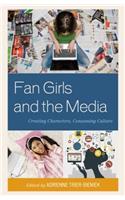 Fan Girls and the Media