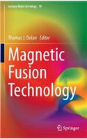 Magnetic Fusion Technology