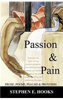 Passion and Pain