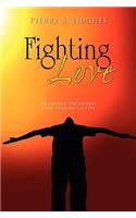 Fighting Love