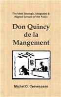 Don Quincy de La Mangement