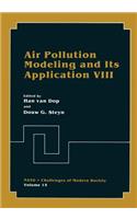 Air Pollution Modeling and Its Application VIII