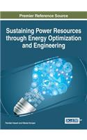 Sustaining Power Resources through Energy Optimization and Engineering