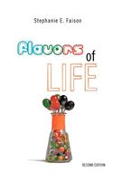Flavors of Life