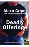 Deadly Offerings