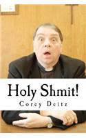 Holy Shmit!