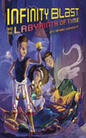 Infinity Blast and the Labyrinth of Time