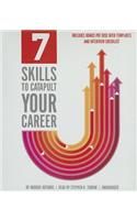 7 Skills to Catapult Your Career