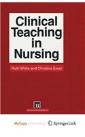 Clinical Teaching in Nursing