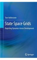 State Space Grids