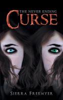 The Never Ending Curse: (English)