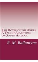 The Rover of the Andes