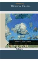 Highway Pirates: (English)