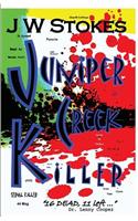 Juniper Creek Killer