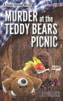 Murder at the Teddy Bears Picnic: (3 Zachary Gagewood Mysteries)