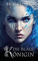 Die blaue Königin