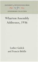 Wharton Assembly Addresses, 1936