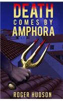 Death Comes By Amphora