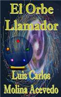 El Orbe Llamador