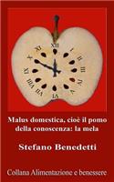 Malus domestica, cioè il pomo della conoscenza