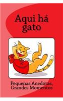 Aqui há gato