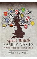 Great British Family Names and Their History