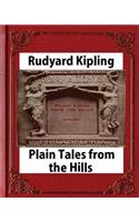 Plain Tales from the Hills (Penguin Classics), by Rudyard Kipling: (English)