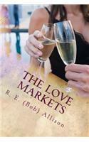 The Love Markets