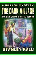 The Dark Village