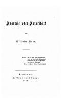 Anarchie Oder Autorität: (German)