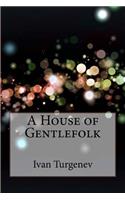 A House of Gentlefolk