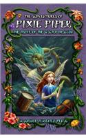 The Adventures of Pixie Piper: The Trove of the Water Dragon(2 Adventures of Pixie Piper)