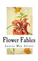 Flower Fables