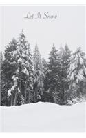 Let It Snow: Inspirational Journal