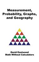 Measurement, Probability, Graphs, and Geography