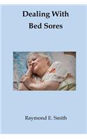 Dealing With Bed Sores