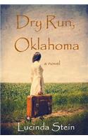 Dry Run, Oklahoma