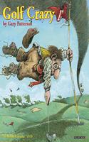 Golf Crazy by Gary Patterson 2020 Mini Calendar
